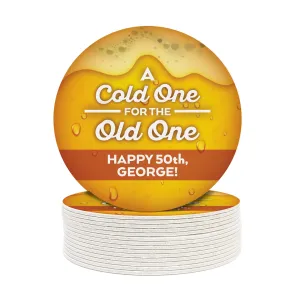 A Cold One For The Old One Birthday Coasters